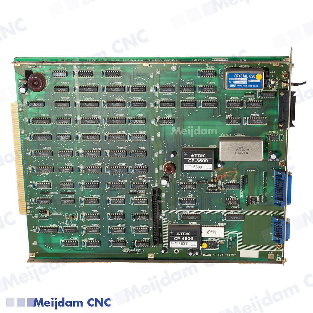 Okuma OPUS 5000 Servo Processer Timing Board E4809-032-496-F 1911-1171